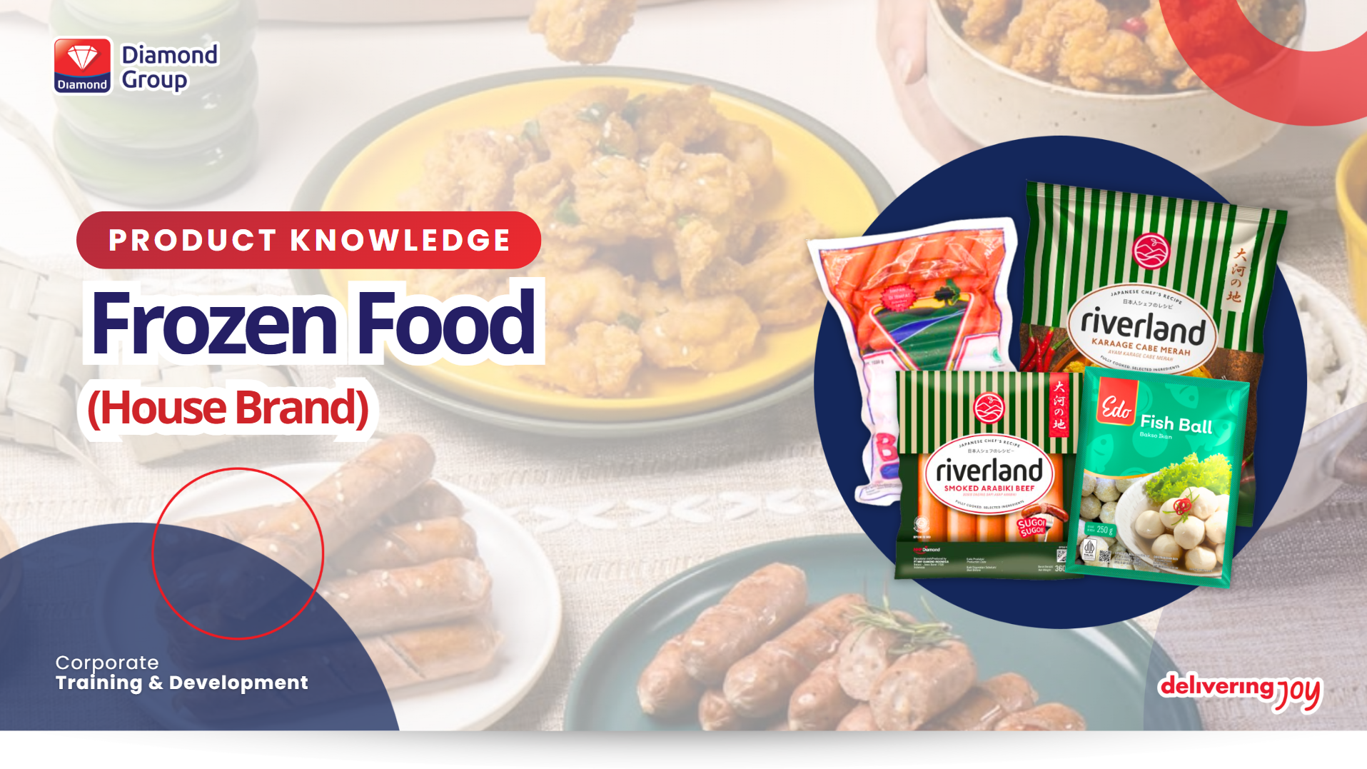 FROZEN FOOD (HOUSE BRAND)